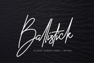 Ballistick Script Handwritten Font for Elegant Design